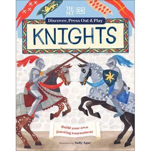 The Met Knights Discover, Press Out & Play -- Dk